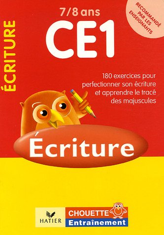 Ecriture CE1 7/8 ans : 181 exercices pour se perfectionner en écriture
