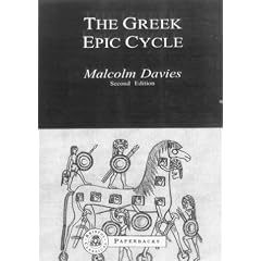The Greek Epic Cycle (Bristol Classical Paperbacks)