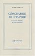 G�ographie de l'espoir : L'exil, les Lumi�res, la d�sassimilation