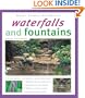 Waterfalls and Fountains