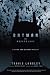 Batman and Psychology: A Dark and Stormy Knight