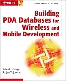 Building Pda Databases for Wireless and Mobile Development