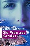 Produkt-Bild: Die Frau aus Korsika.
