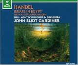 George Frideric Handel: Israel In Egypt/The Ways Of Zion Do Mourn