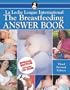 The Breastfeeding Answer Book (La Leche League International Book)