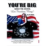 You're Big and I'm Little, Let Freedom Ring