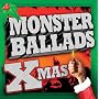 Monster Ballads X-Mas