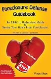 Foreclosure Defense Guidebook