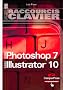 Raccourcis Clavier, Photoshop 7 et illustrator 10