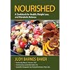Nourished: A Cookbook for Health, Weight Loss, and Metabolic Balance