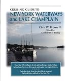 Cruising Guide to New York Waterways and Lake Champlain (Cruising Guide to New York Waterways & Lake Champlain)
