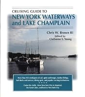 Cruising Guide to New York Waterways and Lake Champlain (Cruising Guide to New York Waterways & Lake Champlain)