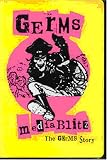 Media Blitz: The Germs Story