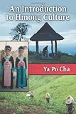An Introduction to Hmong Culture