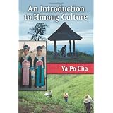 An Introduction to Hmong Culture