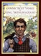 A Connecticut Yankee in King Arthur's Court (Books of Wonder)