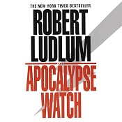 The Apocalypse Watch | [Robert Ludlum]