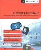 Cleverer Autokauf, m. CD-ROM