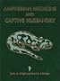Amphibian Medicine and Captive Husbandry