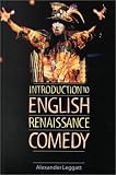 Introduction To English Renaissance Comedy