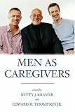 Men As Caregivers