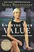 Knowing Your Value: Women, Money, and Getting What You're Worth