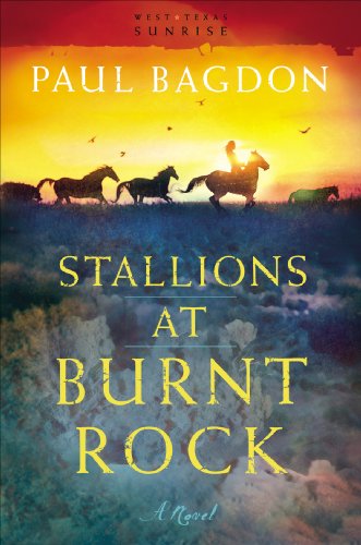 Stallions at Burnt Rock (West Texas Sunrise Book #1): A Novel image