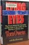 Lying Eyes: The Truth Behind the Corruption and Brutality of the Lapd and the Beating of Rodney King