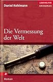 Die Vermessung der Welt - Daniel Kehlmann