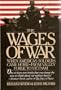 The Wages of War: When America's Soldiers Came Home--From Valley Forge to Vietnam