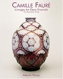 Camille Faure: Limoges Art Deco Enamels