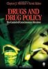 Drugs and Drug Policy: The Control of Consciousness Alteration