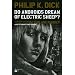 Do androids dream of electric sheep? : Tome 4
