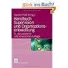 Handbuch Supervision und Organisationsentwicklung