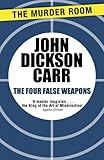 The Four False Weapons