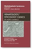 Myelodysplastic Syndromes, An Issue of Hematology/Oncology Clinics of North America, 1e (The Clinics: Internal Medicine)