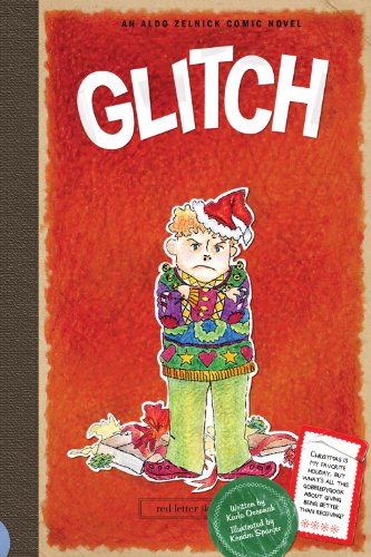Glitch (The Aldo Zelnick Comic Novel Series)