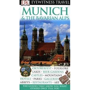 Munich And The Bavarian Alps Eyewitness