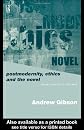 Postmodernity, Ethics and the Novel