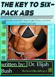 The Key to 6-Pack Abs & Body fat Reduction that will Sculpt