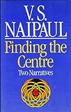 Finding the centre : two narratives