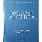beginning algebra beginning algebra third custom edition for broward college