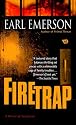 Firetrap: A Novel of Suspense
