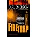 Firetrap: A Novel of Suspense