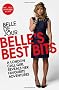 Belle's Best Bits: A London Call Girl Reveals Her Favourite Adventures