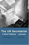 The UN Secretariat: A Brief History