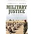 Military Justice: A Guide to the Issues (Praeger Security International)