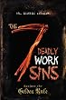 The Seven Deadly Work Sins