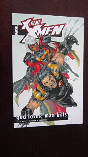 God Loves, Man Kills (X-Treme X-Men) by Chris Claremont (27-Oct-2003) Paperback