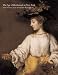 The Age of Rembrandt: Dutch Paintings in The Metropolitan Museum of Art (Metropolitan Museum of Art Publications)